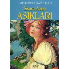 SISAM ADASI AŞIKLARI - MEHMET MURAT İLDAN