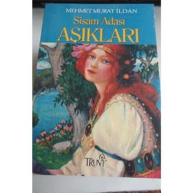 SISAM ADASI AŞIKLARI - MEHMET MURAT İLDAN