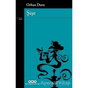 Şişe - Orhan Duru