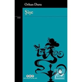 Şişe - Orhan Duru
