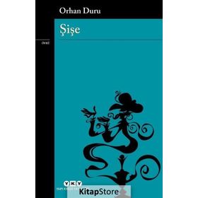 Şişe - Orhan Duru