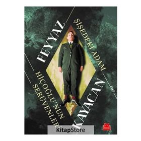 Şişedeki Adam - Feyyaz Kayacan
