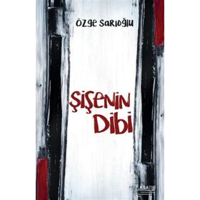 Şişenin Dibi - Özge Sarıoğlu