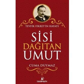 Sisi Dağıtan Umut - Cuma Duymaz