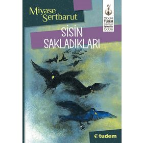 Sisin Sakladıkları - Miyase Sertbarut