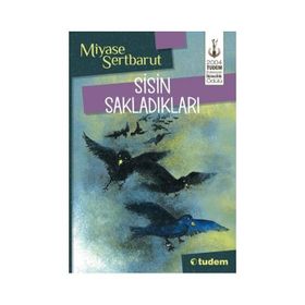 Sisin Sakladıkları - Miyase Sertbarut