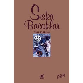 Sıska Bacaklar - Tom Robbins