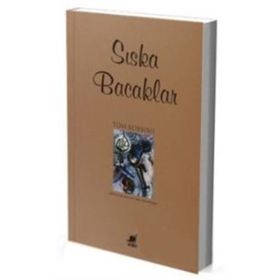 Sıska Bacaklar - Tom Robbins