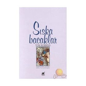 Sıska Bacaklar - Tom Robbins