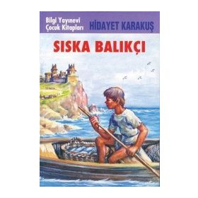 Sıska Balıkçı - Hidayet Karakuş