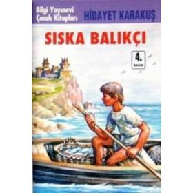 Sıska Balıkçı - Hidayet Karakuş