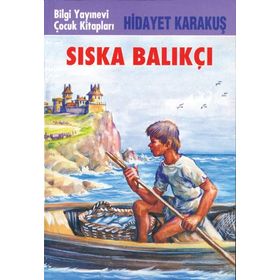 Sıska Balıkçı - Hidayet Karakuş