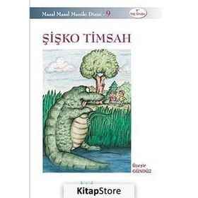 ŞIŞKO TIMSAH - ÜZEYIR GÜNDÜZ