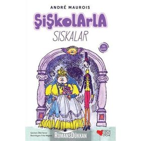 ŞİŞKOLARLA SISKALAR - ANDRE MAUROIS