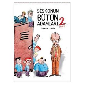 ŞIŞKONUN BÜTÜN ADAMLARI - H. SALIH ZENGIN