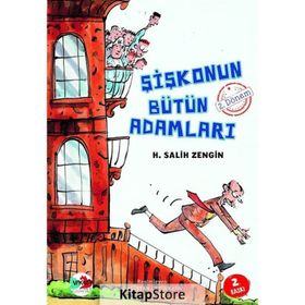 ŞIŞKONUN BÜTÜN ADAMLARI - H. SALIH ZENGIN