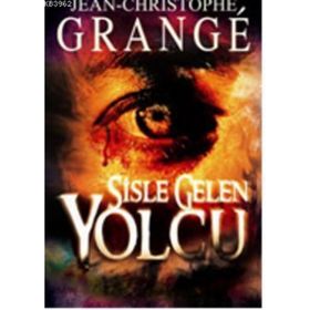 SISLE GELEN YOLCU - JEAN-CHRISTOPHE GRANGE