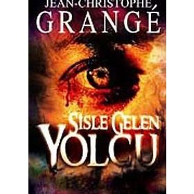 SISLE GELEN YOLCU - JEAN-CHRISTOPHE GRANGE