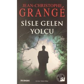 SISLE GELEN YOLCU - JEAN-CHRISTOPHE GRANGE