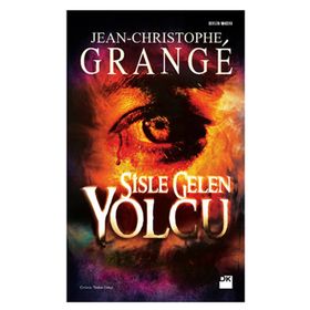 SISLE GELEN YOLCU - JEAN-CHRISTOPHE GRANGE