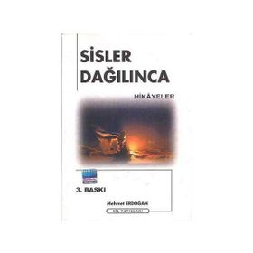 Sisler Dağılınca Hikayeler - Mehmet Erdoğan