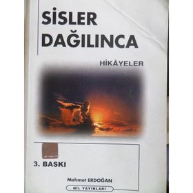 Sisler Dağılınca Hikayeler - Mehmet Erdoğan
