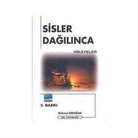 Sisler Dağılınca Hikayeler - Mehmet Erdoğan