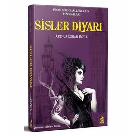 Sisler Diyarı - Sir Arthur Conan Doyle