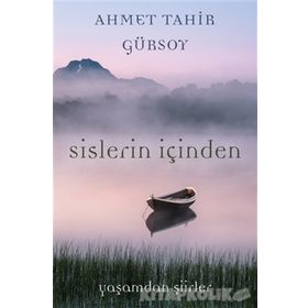Sisler İçinden - İrfan Yalçın