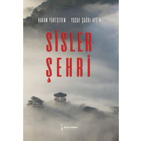 Sisler Şehri - Hakan Yurtseven