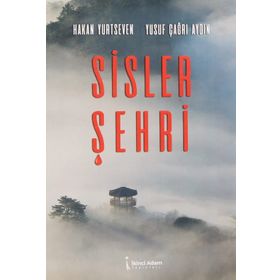 Sisler Şehri - Hakan Yurtseven