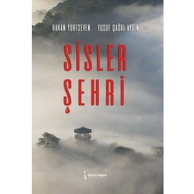 Sisler Şehri - Hakan Yurtseven