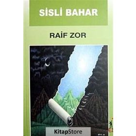 SISLI BAHAR - RAIF ZOR