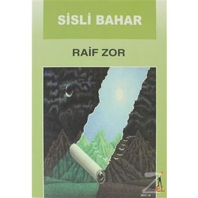SISLI BAHAR - RAIF ZOR