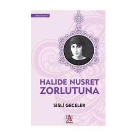 Sisli Geceler - Halide Nusret Zorlutuna