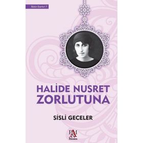 Sisli Geceler - Halide Nusret Zorlutuna