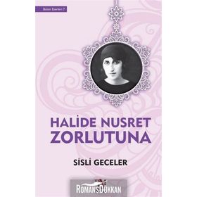 Sisli Geceler - Halide Nusret Zorlutuna