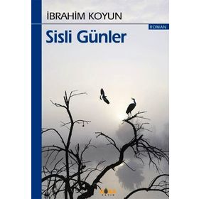 Sisli Günler - İbrahim Koyun