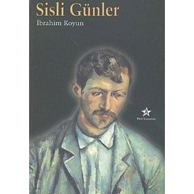 Sisli Günler - İbrahim Koyun