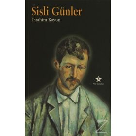 Sisli Günler - İbrahim Koyun