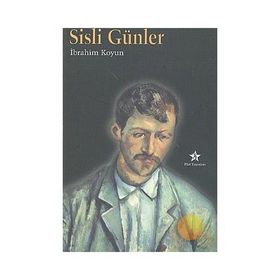 Sisli Günler - İbrahim Koyun
