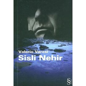 SISLI NEHIR - VALERIO VARESI