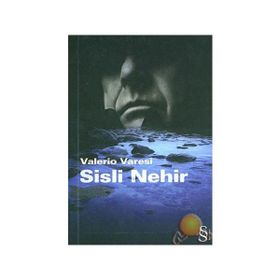 SISLI NEHIR - VALERIO VARESI