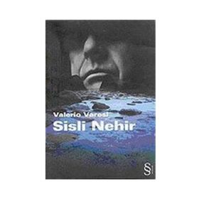 SISLI NEHIR - VALERIO VARESI