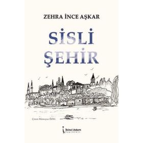 Sisli Şehir - Zehra İnce Aşkar