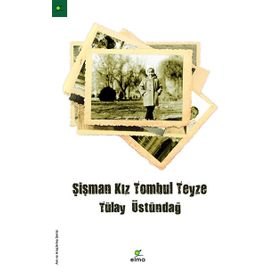 Şişman Kız Tombul Teyze - Tülay Üstündağ