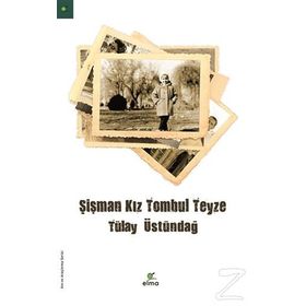 Şişman Kız Tombul Teyze - Tülay Üstündağ