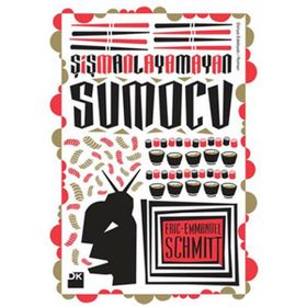 Şişmanlayamayan Sumocu - Eric-Emmanuel Schmitt