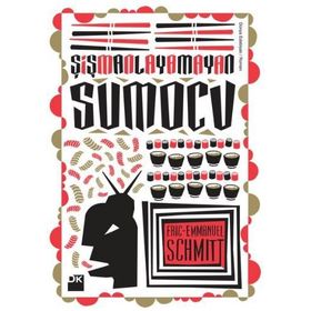 ŞIŞMANLAYAMAYAN SUMOCU - GENEL