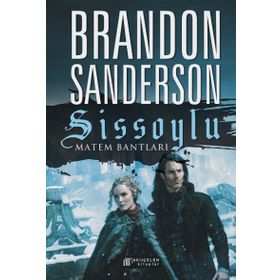 Sissoylu 6 - Matem Bantları - Brandon Sanderson